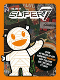 Super 7 Artbook The Art of Super 7 *Englische Version* - Smalltinytoystore