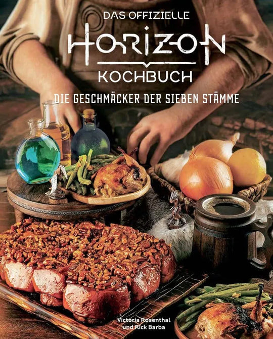 Horizon: Das offizielle Kochbuch - Die Geschmäcker der Sieben Stämme *Deutsche Version*