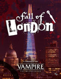 Vampire: The Masquerade 5th Edition RPG Buch Fall of London Chronicle *Englische Version*