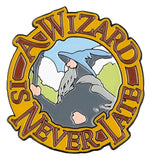 Herr der Ringe Magnet A Wizard Is Never Late (Enamel) 7 cm