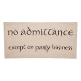 Der Hobbit Replik Schild No Admittance - Smalltinytoystore