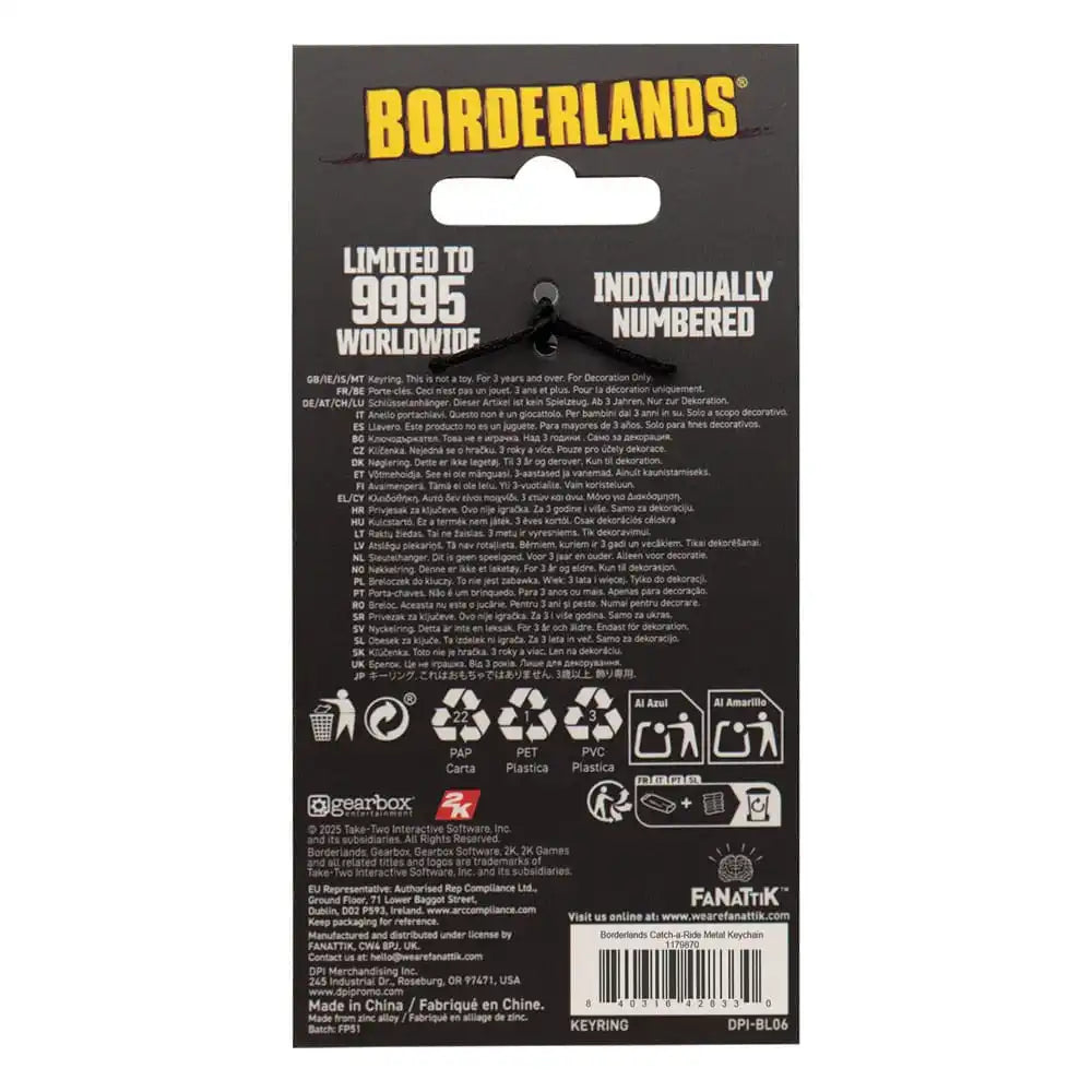 Borderlands Schlüsselanhänger Catch-A-Ride Limited Edition