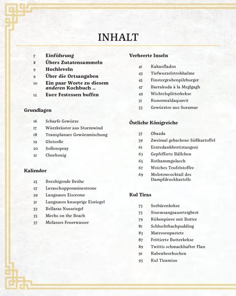 World of Warcraft: Neue Genüsse aus Azeroth - Das offizielle Kochbuch *Deutsche Version*