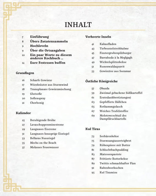 World of Warcraft: Neue Genüsse aus Azeroth - Das offizielle Kochbuch *Deutsche Version*