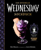 Wednesday: Das offizielle Kochbuch - Überaus seltsame Rezepte der Nevermore Academy *Deutsche Version*