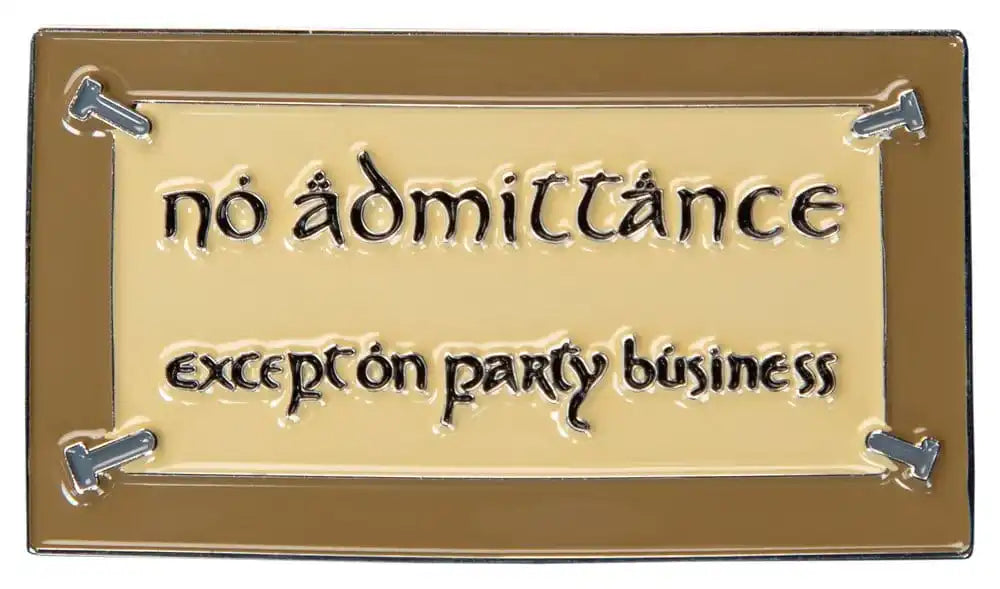 Herr der Ringe Magnet No Admittance (Enamel) 7 cm