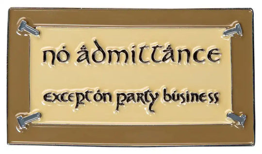 Herr der Ringe Magnet No Admittance (Enamel) 7 cm