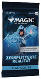 Magic the Gathering Zersplitterte Realität Play-Booster Display (30) deutsch